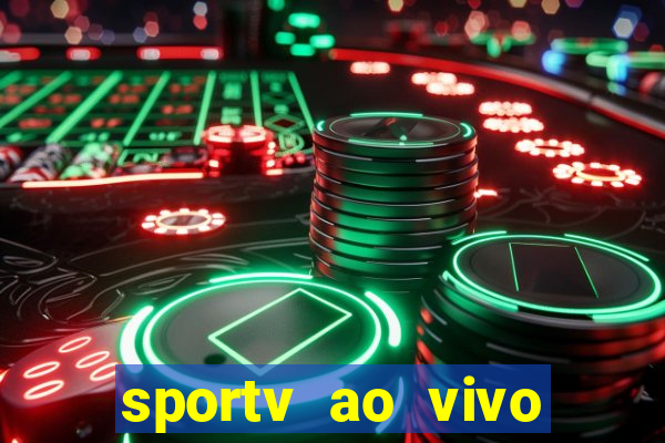 sportv ao vivo multi multicanal